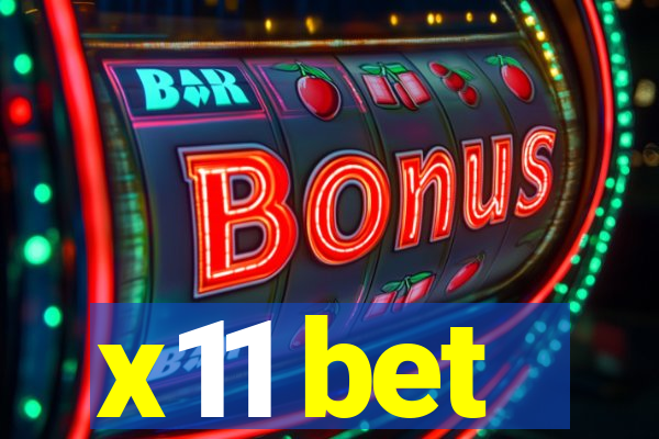 x11 bet